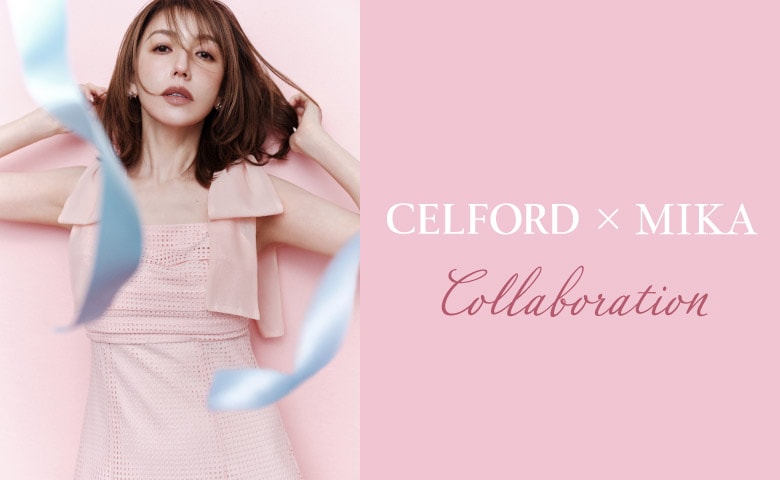 CELFORD×MIKA Collaboration