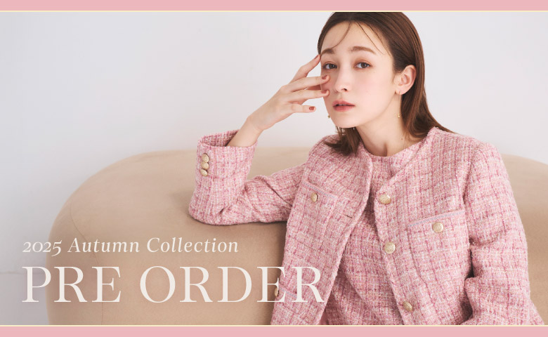 2025 AUTUMN COLLECTION PRE ORDER