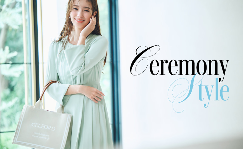 Ceremony Style