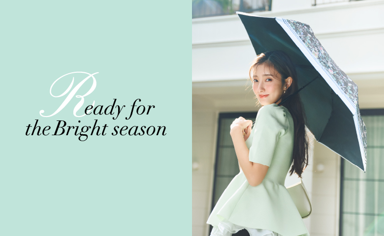 Ready for the Bright season