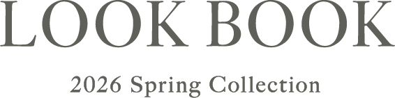 2026 SPRING COLLECTION LOOK BOOK