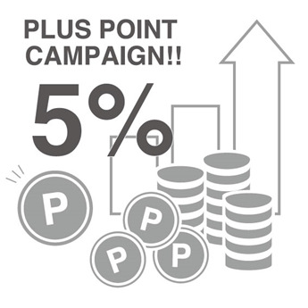 PLUS POINT CAMPAIGN!!