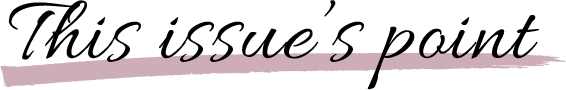 This issue’s point