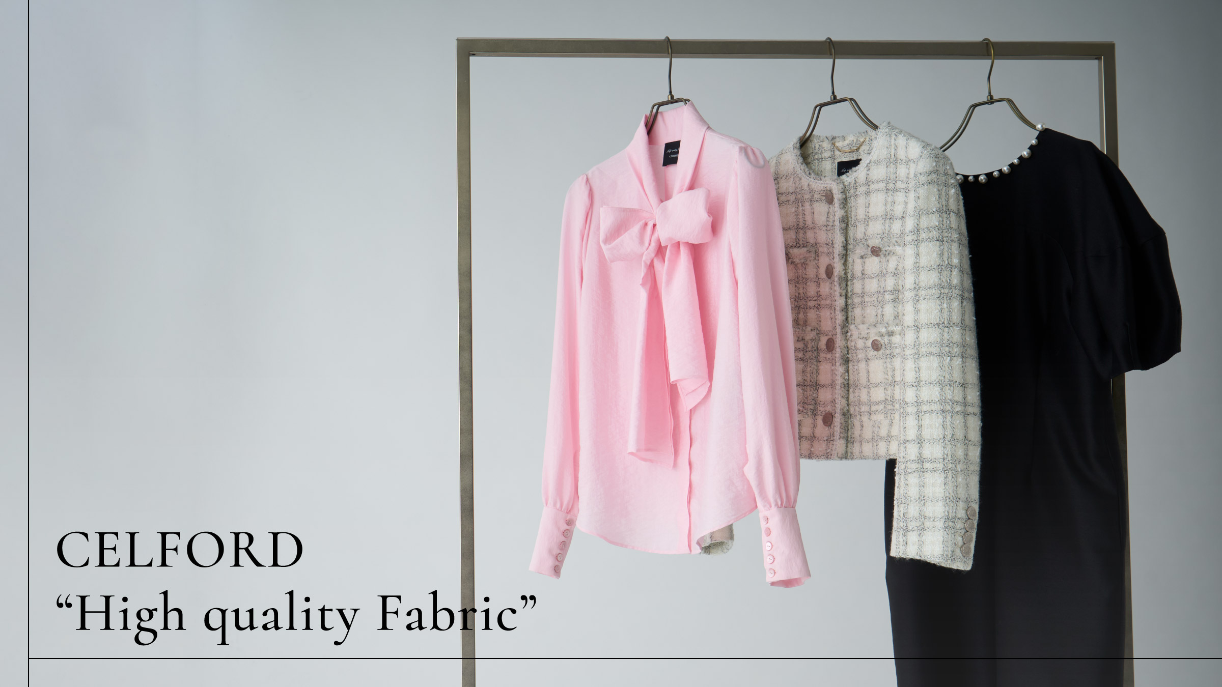 CELFORD “High quality Fabric”