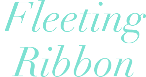 Fleeting Ribbon