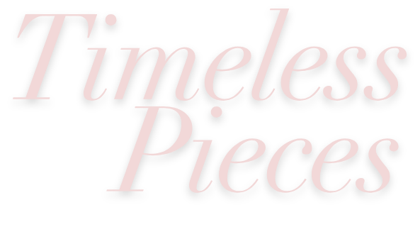 Timeless Pieces 基本をまとう、秋名品。