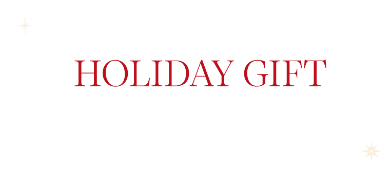 HOLIDAY GIFT Selection